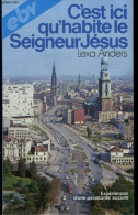 C'est ici qu'habite le seigneur Jésus